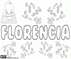 Florencia, nom d'origine latine. Sa signification est prospère