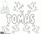 Tomas, nom d'origine araméenne. Sa signification est jumeau. Nom de la tradition biblique, nom d'un apôtre