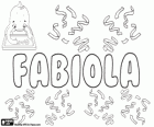 Fabiola, nom d'origine latine. Diminutif de Fabia