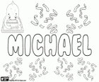 Michael, nom d'origine hébraïque. Dérivé de Mikha'el, sa signification est qui est comme Dieu ?