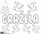 Grazela, nom d'origine latine. Dérivé de Gratia