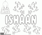Ishaan, nom d'origine hindi. Sa signification est le soleil
