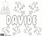 Davide, nom d'origine hébraïque. David, nom biblique, le deuxième roi d'Israël