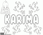 Karima, variante de Karimah, Victorine, Kareemah et Kareima. Karima est la forme féminine de Karim ou Kareem. Sa signification en arabe est généreuse