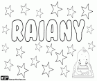 Raiany, prénom féminin d'origine incertaine. Raiany, nom utilisé au Brésil. Raiany, variante d'autres noms comme Rayann et Rayane