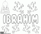 Ibrahim, nom masculin populaire dans le monde musulman. Ibrahim est le nom arabe du patriarche et du prophète Abraham