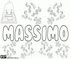 Massimo, nom italien pour garçon, qui vient du Latin Maximus, sa signification est le meilleur, le plus grand