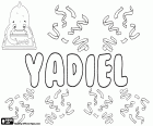 Yadiel, nom masculin en espagnol dérivé le nom hébreu Yehudiel, sa signification est la louange de Dieu