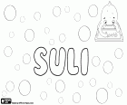 Suli, nom masculin, diminutif de Suliman et Sulaiman. C’est aussi un prénom féminin d’origine inconnue