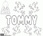 Tommy, diminutif de Thomas utilisés dans différentes langues, généralement pour garçon et plus rarement pour fille
